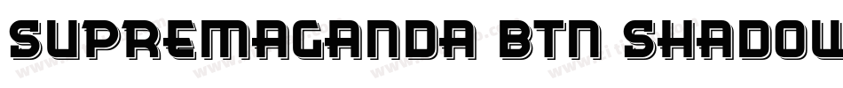 Supremaganda BTN Shadow字体转换